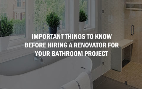 Before hiring a renovator